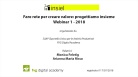 Webinar 1 – “Il questionario – Un percorso condiviso con gli sportelli unici”, a cura di Monica Feletig ed Arianna Risso